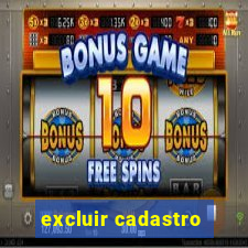 excluir cadastro - casas bahia